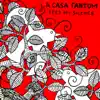 La Casa Fantom - Feed My Silence